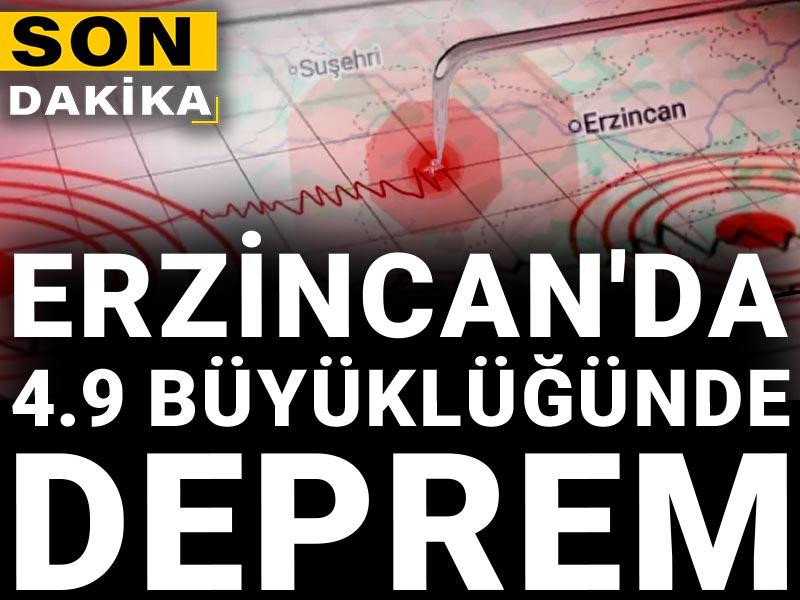 Erzincan'da 4.9 büyüklüğünde deprem