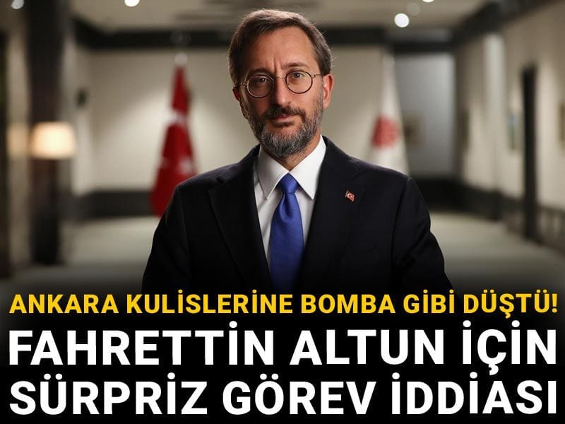 Ankara kulislerine bomba gibi düştü! Fahrettin Altun için sürpriz görev iddiası