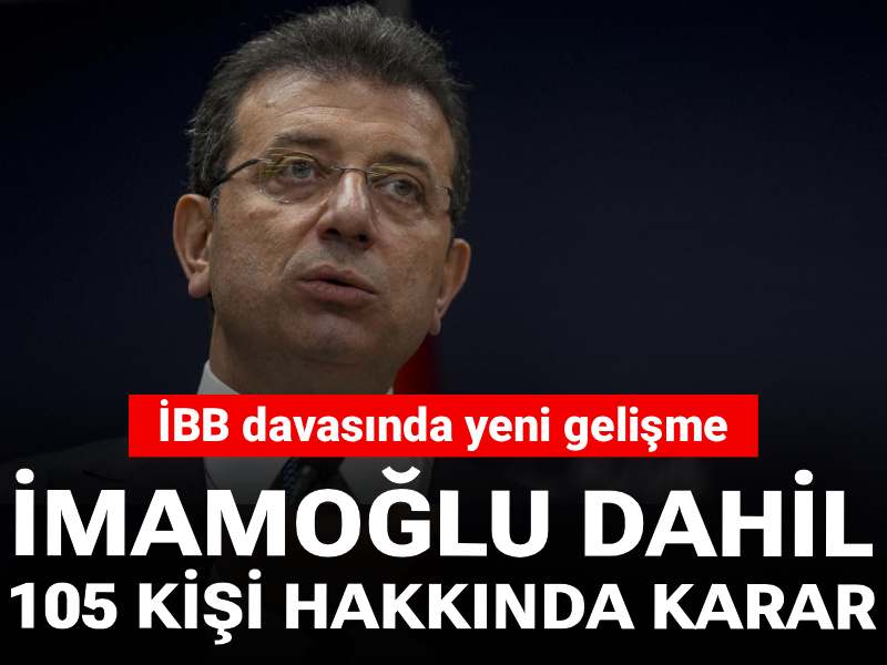 Son dakika | İmamoğlu dahil 105 kişinin tutukluluğuna devam kararı verildi