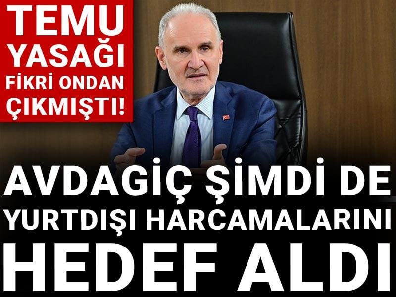 TEMU yasağı fikri ondan çıkmıştı! Avdagiç şimdi de yurtdışı harcamalarını hedef aldı
