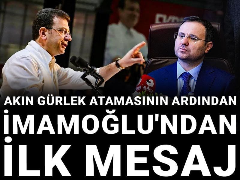Son dakika | Akın Gürlek atamasının ardından İmamoğlu'ndan ilk mesaj