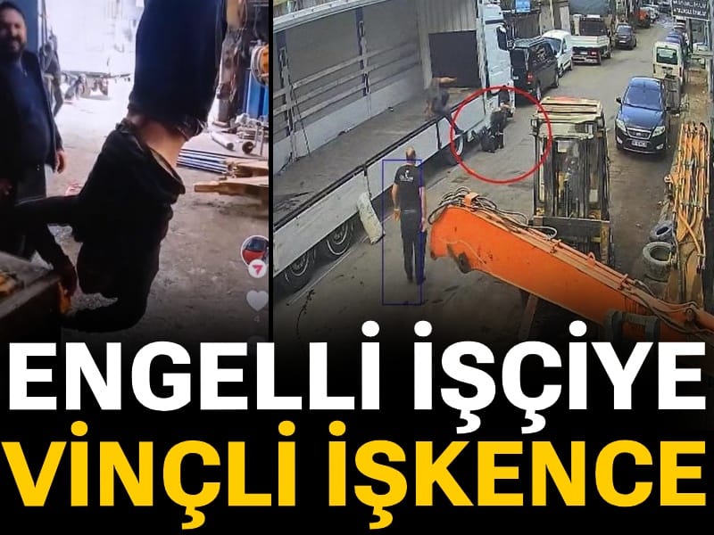 Engelli işçiye vinçli işkence! Patron serbest, çalışanlar tutuklu