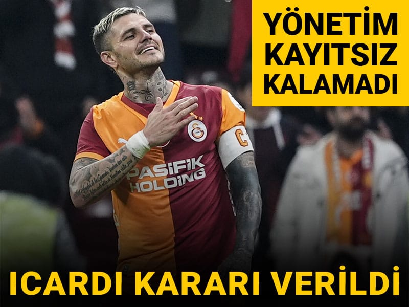 Galatasaray'da Icardi kararı verildi: Kayıtsız kalamadılar