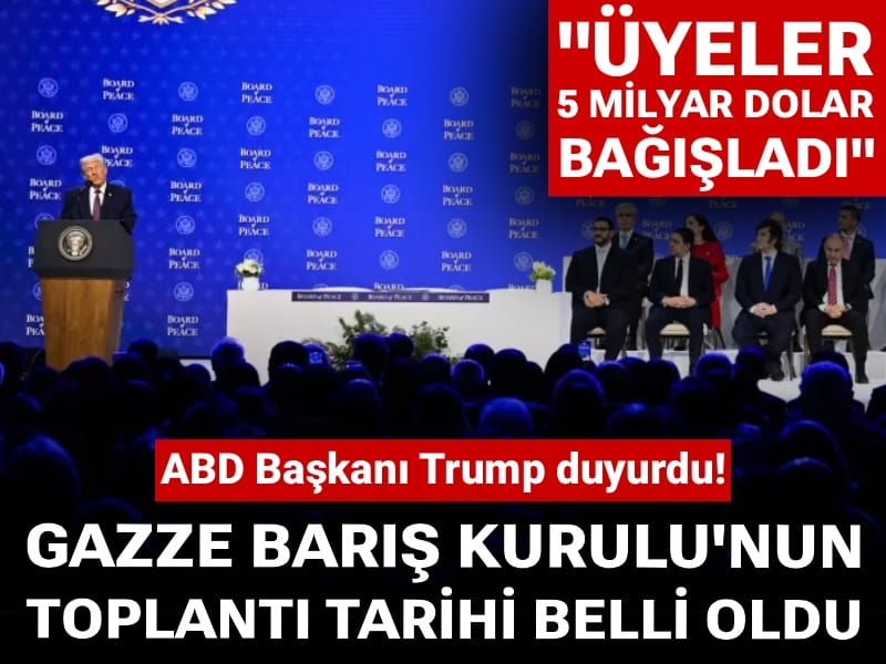 Trump duyurdu! Gazze Barış Kurulu'nun toplantı tarihi belli oldu
