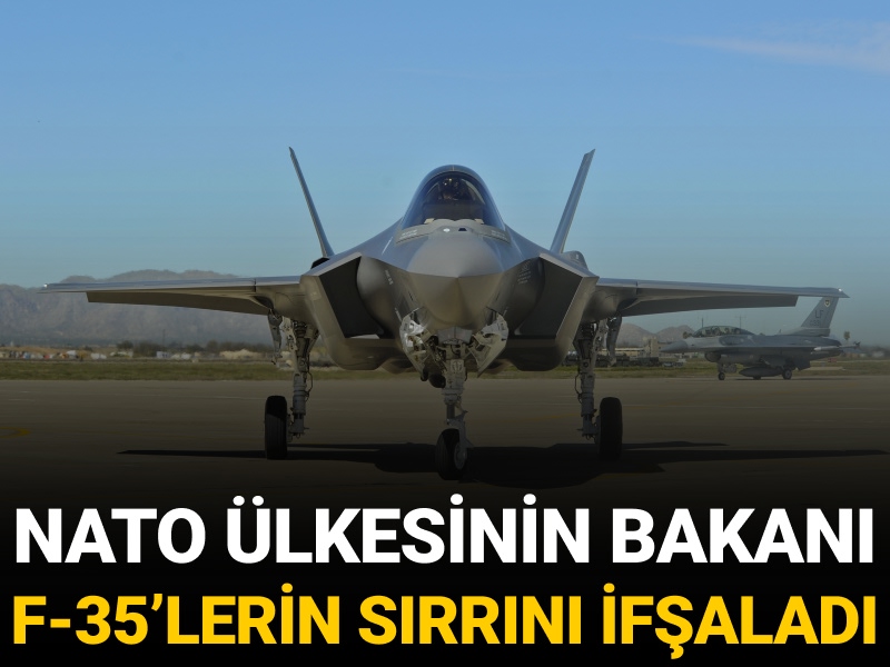 NATO ülkesinin bakanı F-35'lerin sırrını ifşaladı