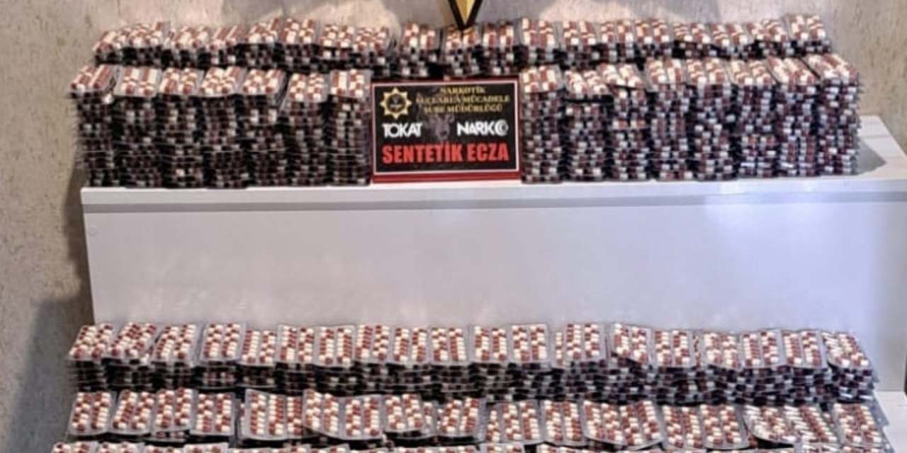 Tokat'ta dev uyuşturucu operasyonu: On binlerce sentetik ecza yakalandı
