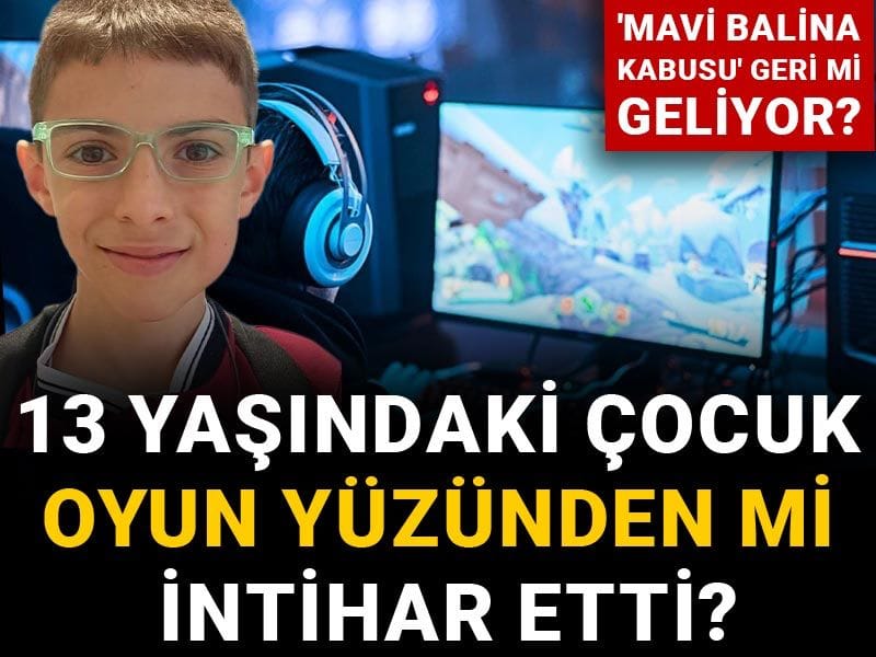 13 yaşındaki çocuk bilgisayar oyunu kuralı yüzünden intihar etti iddiası! 'Mavi Balina kabusu' geri mi geliyor?