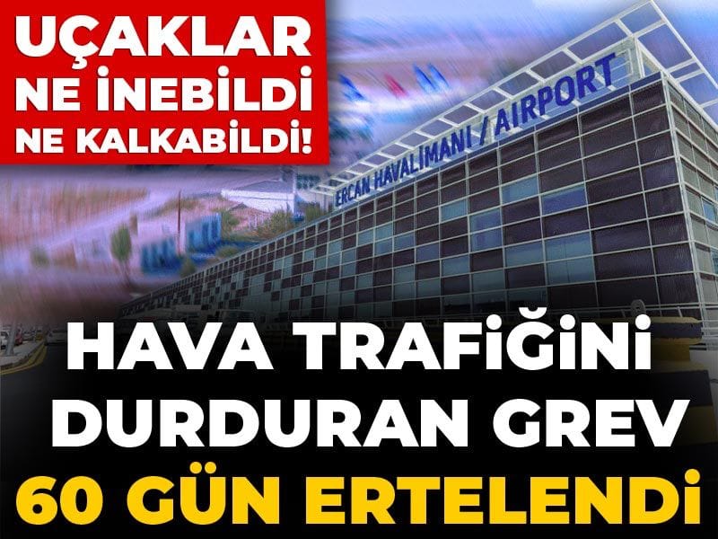 Uçaklar ne inebildi ne kalkabildi! Hava trafiğini durduran grev 60 gün süreyle ertelendi