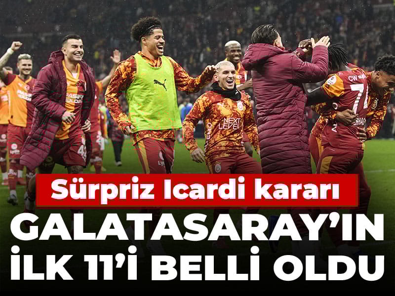 Galatasaray'ın Juventus maçı ilk 11'i belli oldu: Sürpriz Icardi kararı