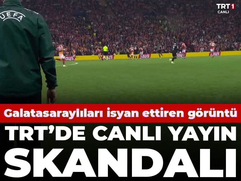 TRT’de Galatasaray skandalı