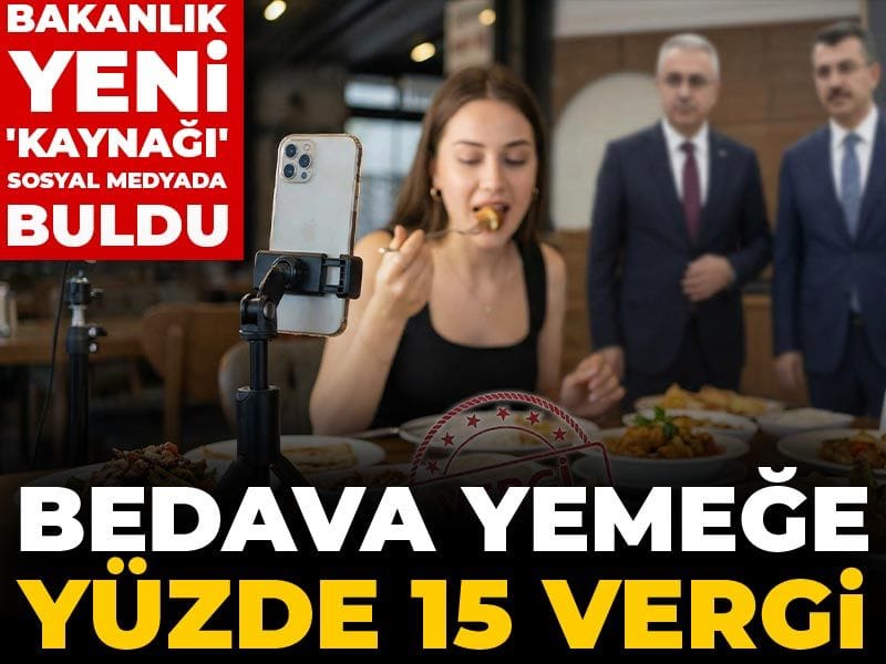 'Bedava yemeğe' yüzde 15 vergi kesintisi! Bakanlık yeni 'kaynağı' sosyal medyada buldu