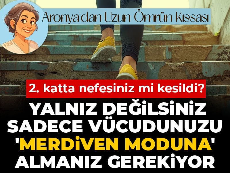 2. katta nefesiniz mi kesildi! Yalnız değilsiniz sadece vücudunuzu 'merdiven moduna' almanız gerekiyor