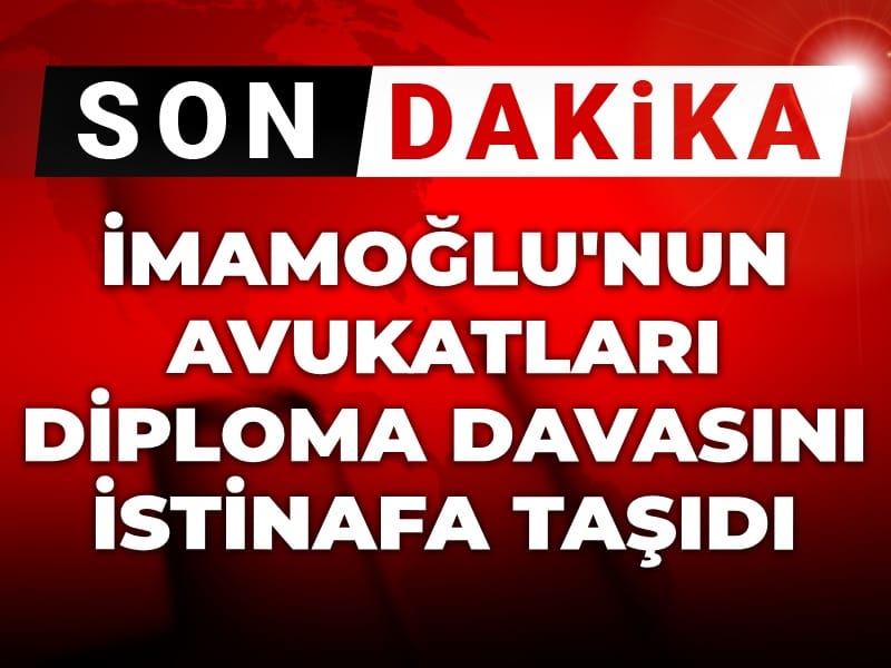 Son dakika | İmamoğlu'nun avukatları diploma davasını istinafa taşıdı