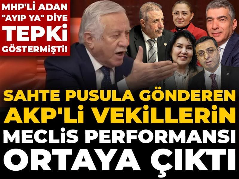 MHP'li Adan "Ayıp ya" diye tepki göstermişti! Sahte pusula gönderen AKP'lilerin Meclis performansı ortaya çıktı