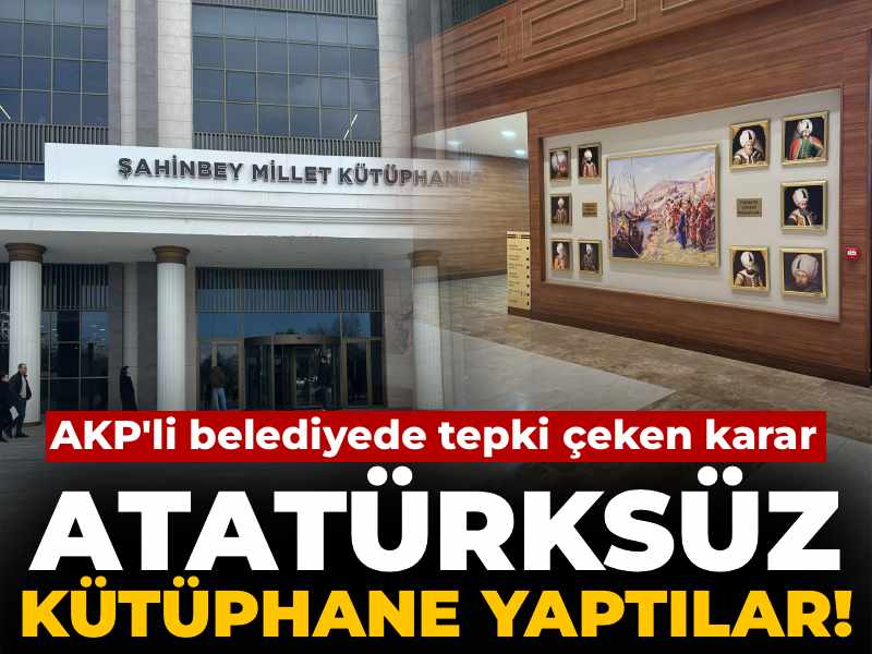 AKP'li belediyenin kütüphanesinde Atatürk resmi yok!