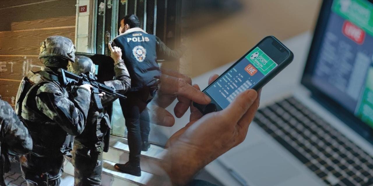 Son dakika | 8 ilde yasa dışı bahis operasyonu