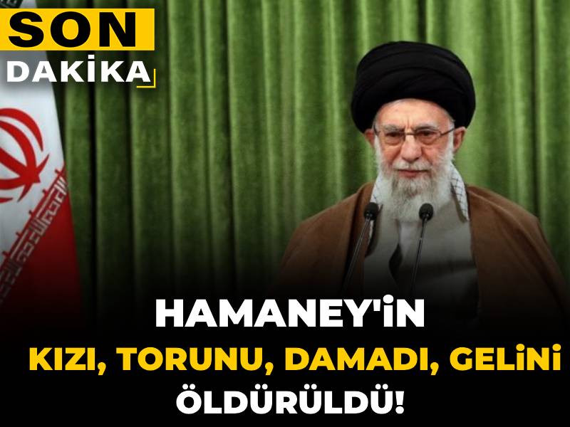 Son dakika | Hamaney'in kızı ve torunu öldürüldü!