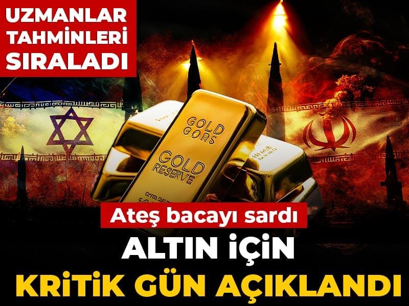 Altın için kritik gün açıklandı: Ateş bacayı sardı uzmanlar tahminleri sıraladı