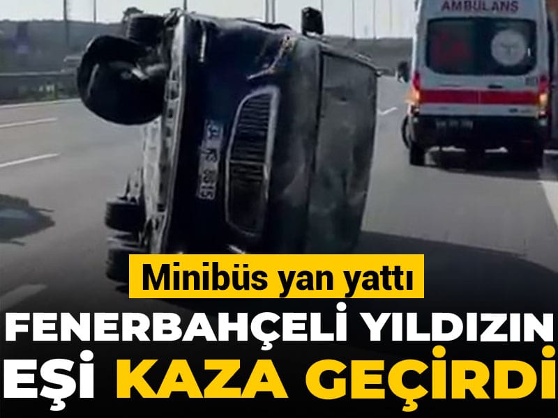 Fenerbahçe'nin yıldızı Nelson Semedo'nun eşi trafik kazası geçirdi