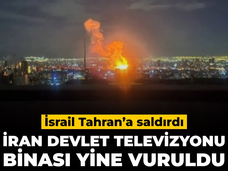 Son Dakika | İran devlet televizyonu yerleşkesinde patlama
