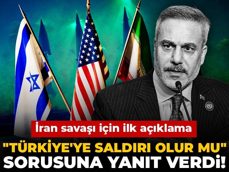 Son Dakika | Hakan Fidan "Türkiye'ye saldırı olur mu" sorusuna yanıt verdi!  İran savaşı için ilk açıklama