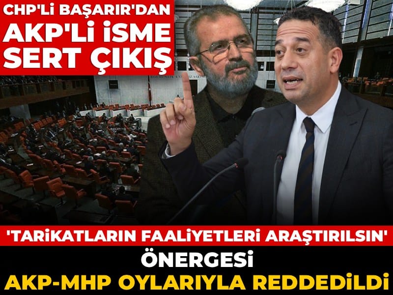 Tarikatların faaliyetleri araştırılsın önergesi AKP - MHP oylarıyla reddedildi