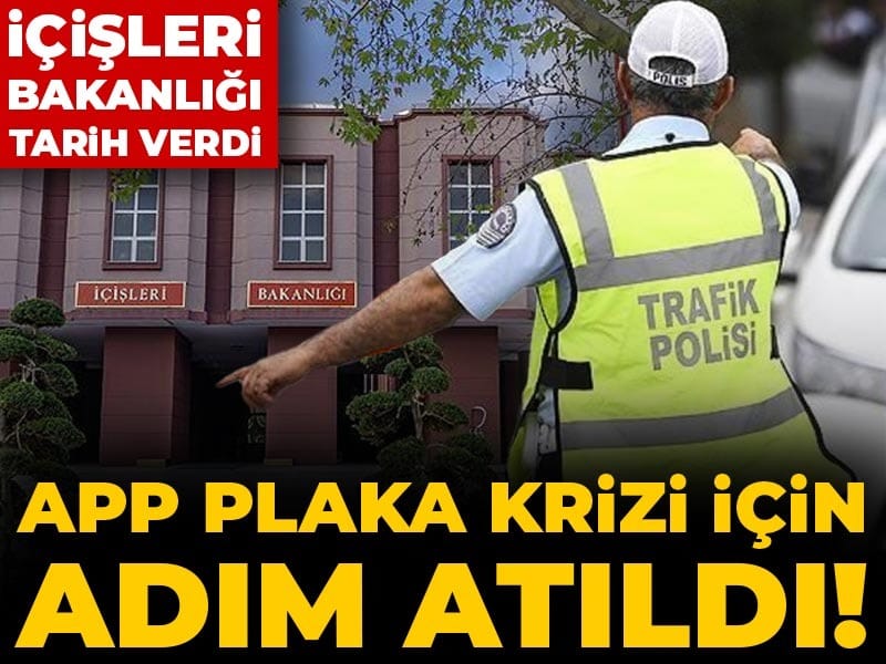 Son Dakika | İçişleri Bakanlığı'ndan çok önemli plaka denetimi duyurusu! Herkes bu açıklamayı bekliyordu