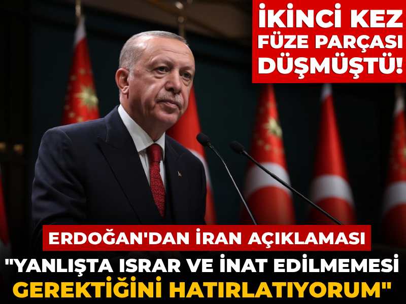 Son Dakika | İran'dan Türkiye'ye gelen füze parçasına ilişkin Erdoğan'dan açıklama
