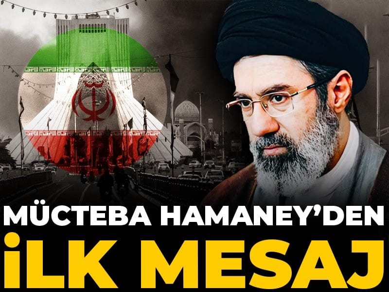 Son Dakika| Mücteba Hamaney'den ilk mesaj