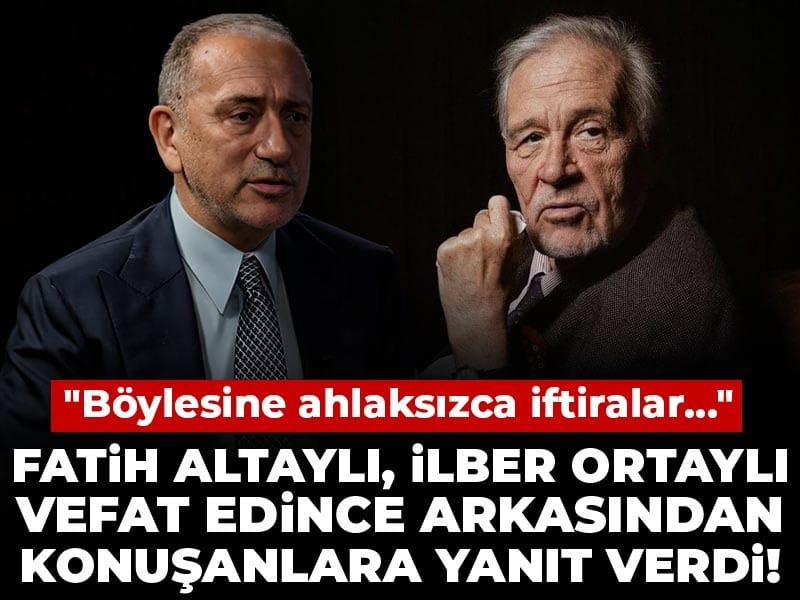 Fatih Altaylı, İlber Ortaylı vefat edince arkasından konuşanlara yanıt verdi! "Böylesine ahlaksızca iftiralar..."