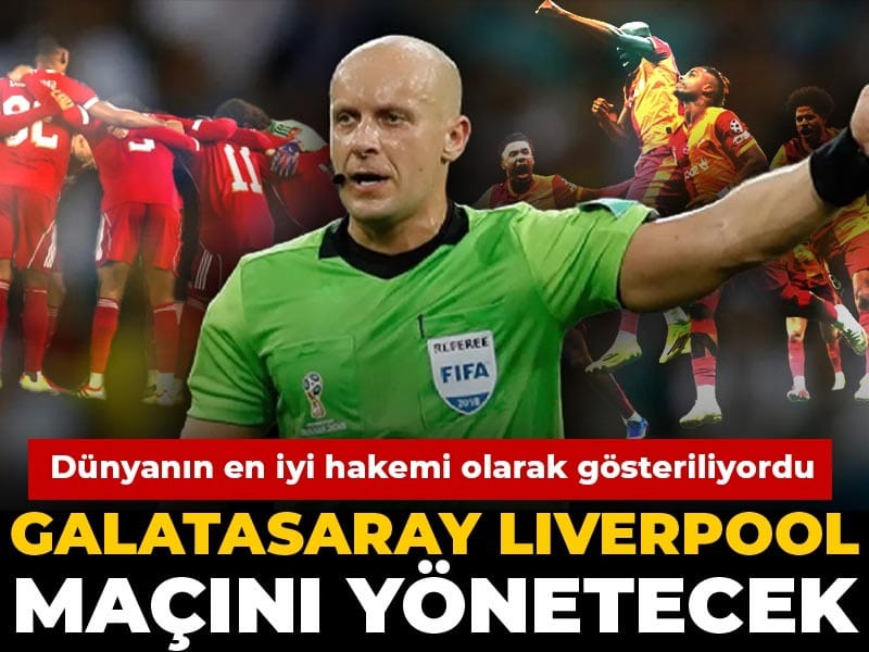 Dünyanın en iyi hakemi olarak gösteriliyordu: Galatasaray maçını yönetecek