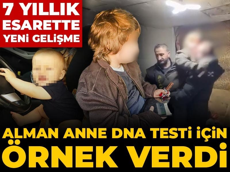 7 yıl sonra bulunan çocuk için 'DNA' süreci başladı: Alman anne test verdi