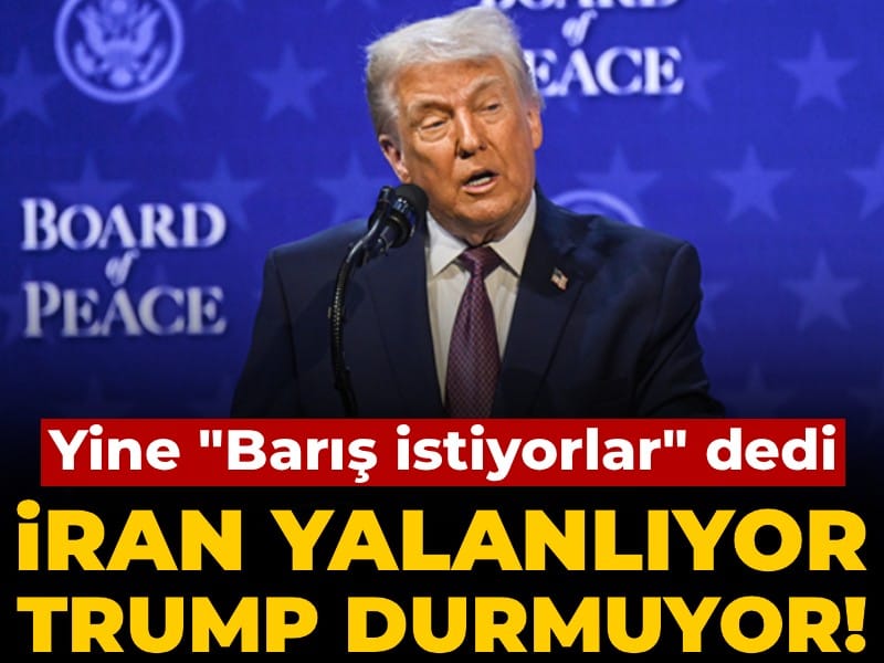 İran yalanlıyor Trump durmuyor! Yine 