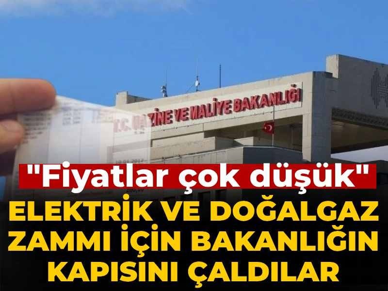 Elektirik ve doğalgaz zammı için bakanlığın kapısını çaldılar: 