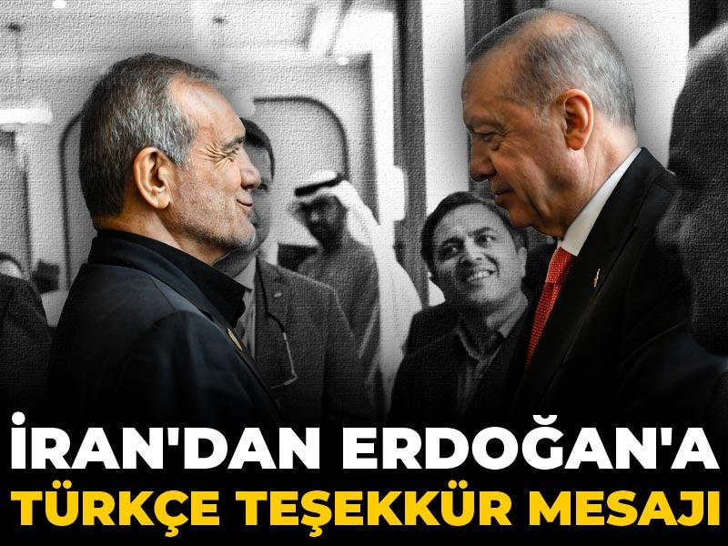 İran'dan Erdoğan'a Türkçe teşekkür mesajı