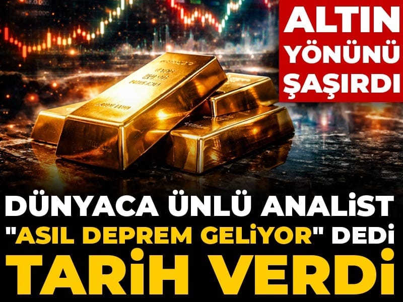 Altın yönünü şaşırdı: Dünyaca ünlü analist 