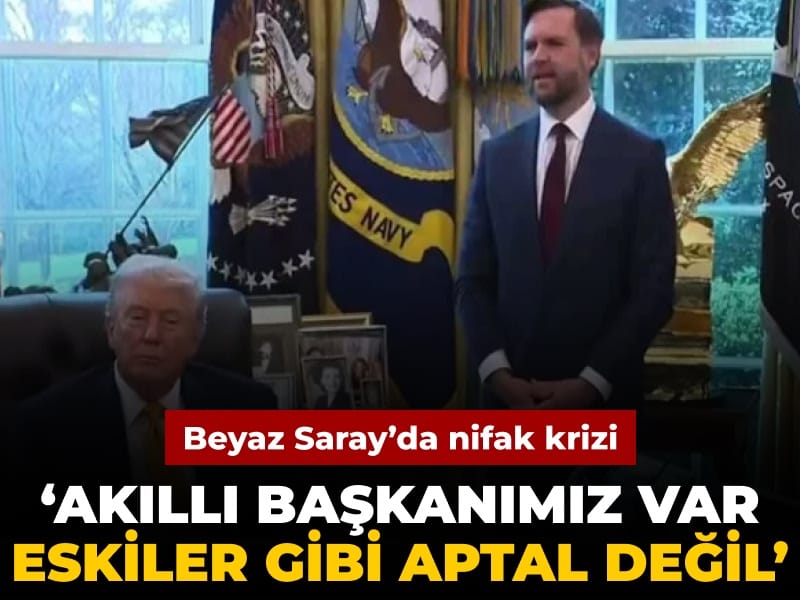 Beyaz Saray'da nifak krizi: Akıllı başkanımız var eskiler gibi aptal değil