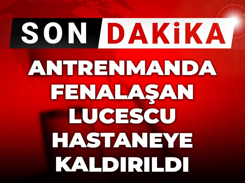 Son Dakika | Lucescu hastaneye kaldırıldı