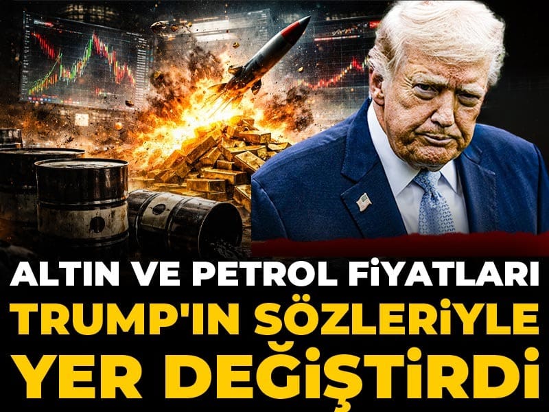 Altın ve petrol fiyatları Trump'ın sözleriyle yer değiştirdi
