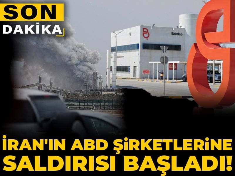 Son dakika | İran'ın ABD şirketlerine saldırısı başladı!