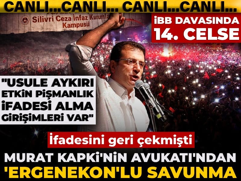 İBB Davası'nda 14. celse!  Ara karar öncesi kritik gün