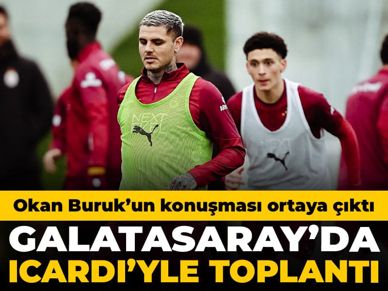 Galatasaray'da Icardi'yle özel toplantı: Okan Buruk'un konuşması ortaya çıktı