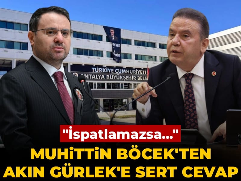 Muhittin Böcek'ten Akın Gürlek'in 'adaylık için para verdi' iddiasına sert cevap