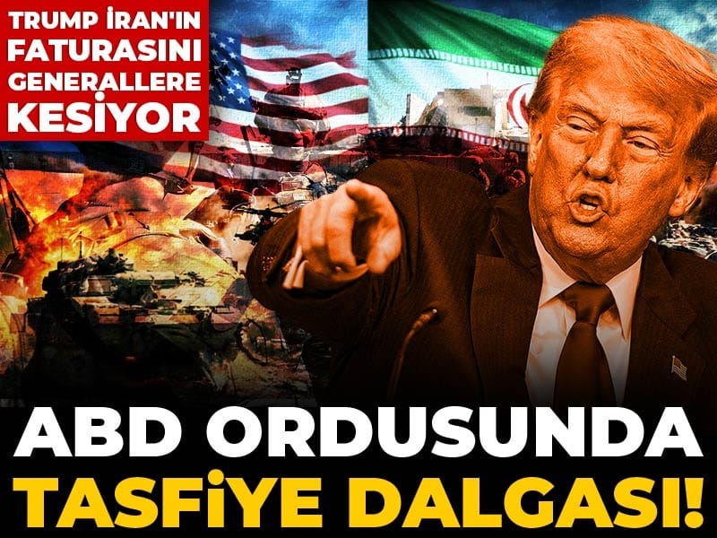 ABD ordusunda tasfiye dalgası! Trump İran'ın faturasını generallere kesiyor