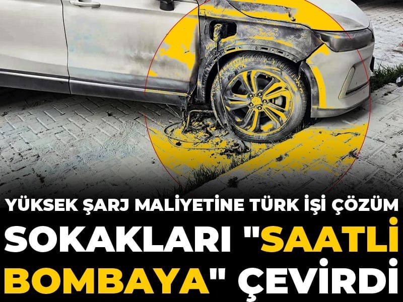 Yüksek şarj maliyetine Türk işi çözüm sokakları "saatli bombaya" çevirdi