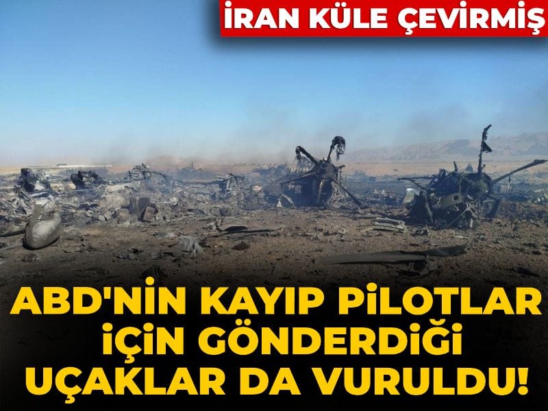ABD'nin kayıp pilotlar için gönderdiği uçaklar da vuruldu!