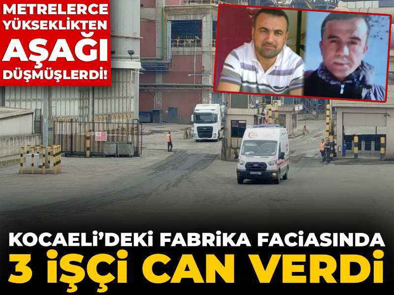 Son dakika | Kocaeli’deki fabrika faciasında 3 işçi can verdi