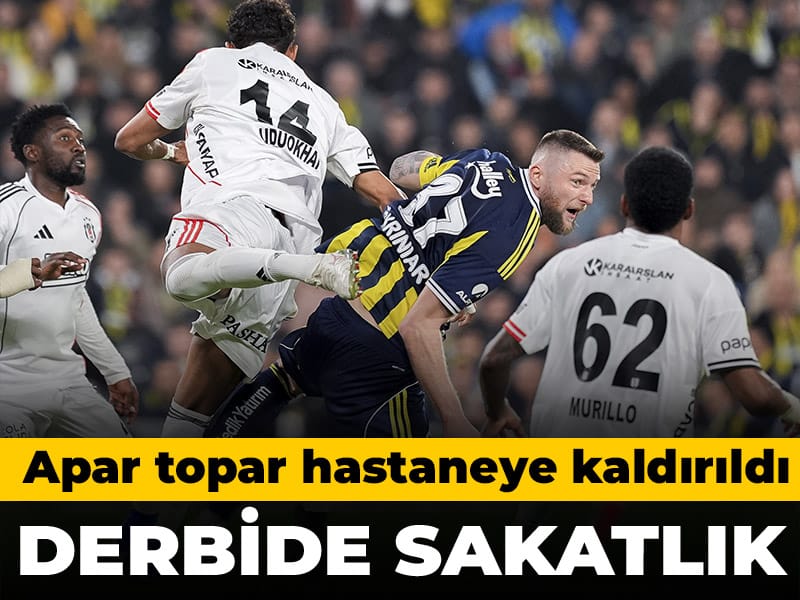 Derbide korkutan sakatlık: Apar topar hastaneye götürüldü