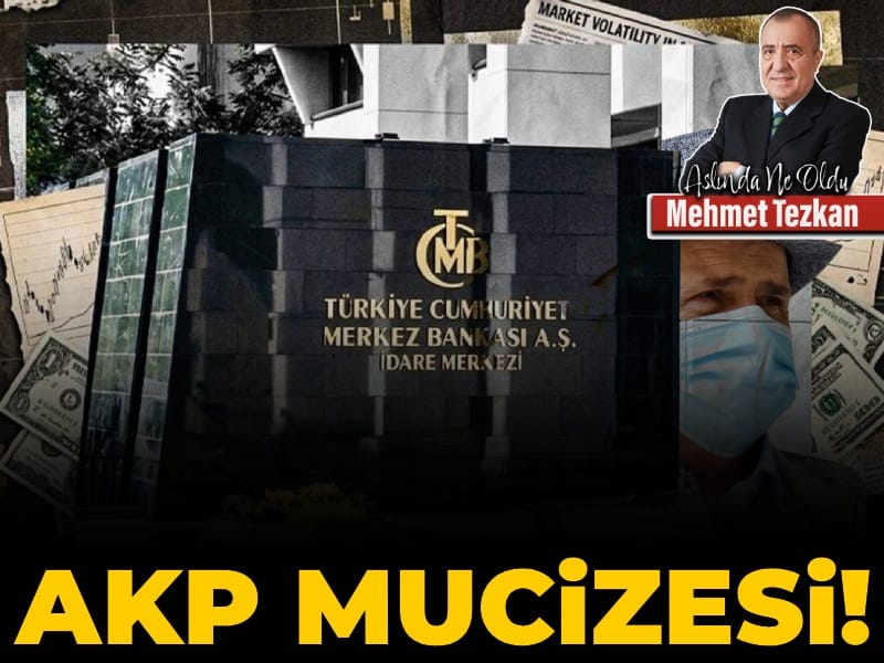 AKP mucizesi!