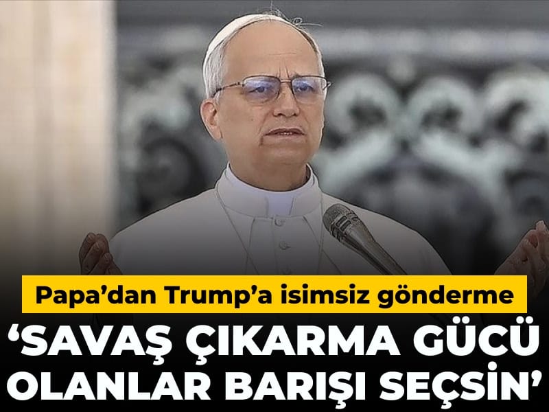Papa'dan Trump'a isimsiz gönderme